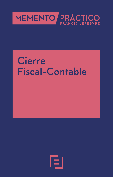 Memento Práctico Cierre Fiscal-Contable. Ejercicio 2023