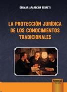 La protección jurídica de los conocimientos tradicionales. 9789897122484