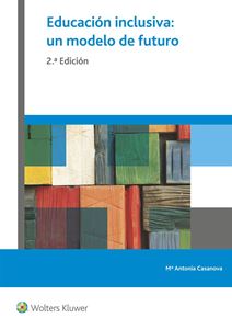Educación inclusiva: un modelo de futuro