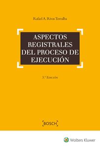 Aspectos registrales del proceso de ejecución