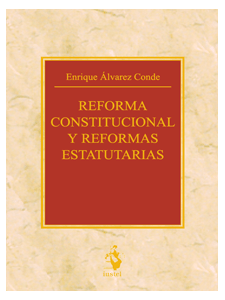 Reforma constitucional y reformas estatutarias