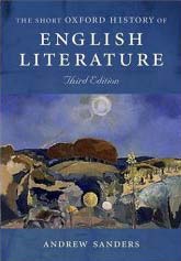 The Short Oxford History of Englih Literature.