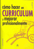 Cómo hacer un curriculum y mejorar profesionalmente