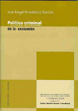 Política criminal de la exclusión
