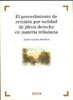 El procedimiento de revisión por nulidad de pleno derecho en materia tributaria