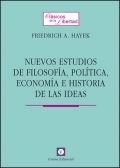 Nuevos estudios de filosofía, política, economía e historia de las ideas