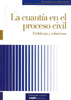 La cuantía en el proceso civil
