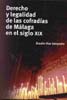Derecho y legalidad de las cofradías de Málaga en el siglo XIX