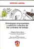 Estrategias empresariales y extinción colectiva de los contratos de trabajo
