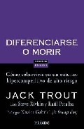Diferenciarse o morir
