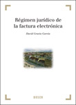 Régimen jurídico de la factura electrónica