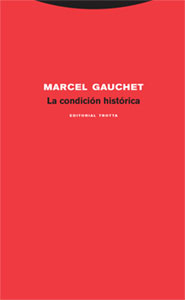 La condición histórica