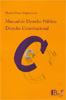 Manual de Derecho Público. Derecho constitucional