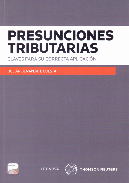 Presunciones tributarias. Claves para su correcta aplicación