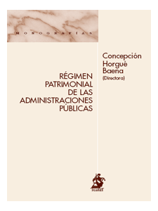 Régimen patrimonial de las administraciones públicas