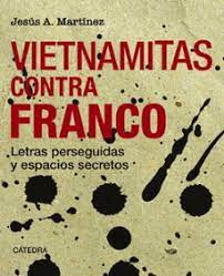 Vietnamitas contra Franco. 9788437646404