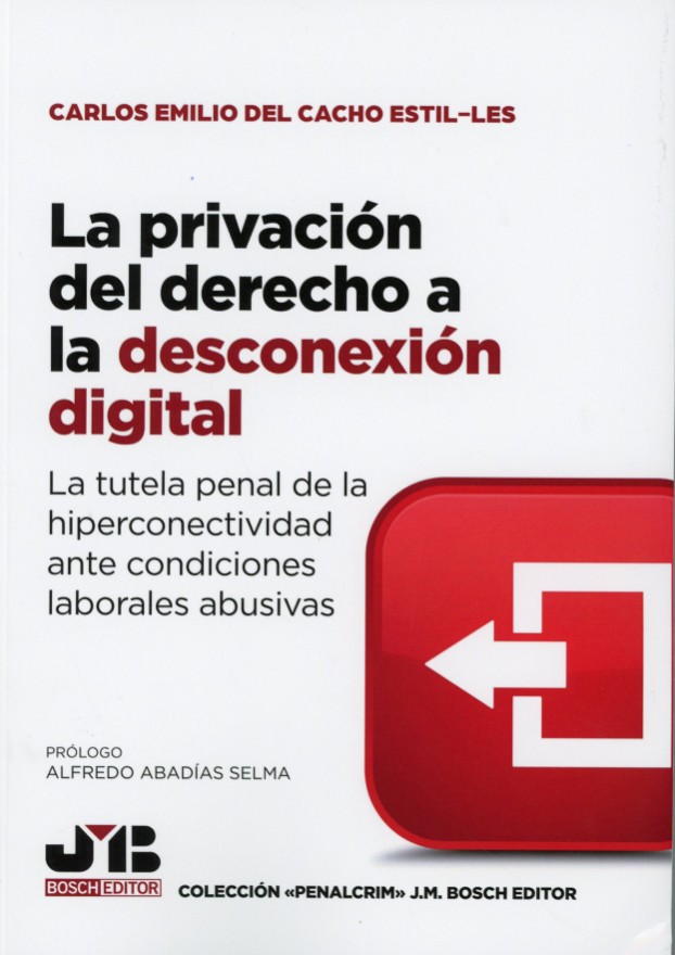 La privación del derecho a la desconexión digital