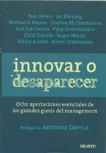 Innovar o desaparecer