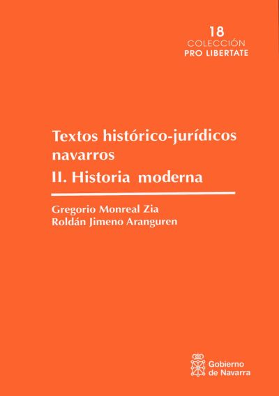 Textos histórico-jurídicos navarros II. Historia moderna