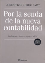 Por la senda de la nueva contabilidad. 9788496612891
