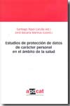 Estudios de protección de datos de carácter personal en el ámbito de la salud