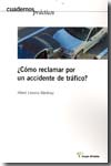 ¿Cómo reclamar por un accidente de tráfico?