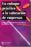 Enfoque práctico a la valoración de empresas