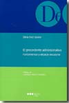 El precedente administrativo. Fundamentos y eficacia vinculante