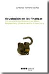 Revolución en las finanzas.
 

