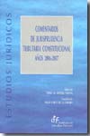 Comentarios de jurisprudencia tributaria constitucional años 2006-2007