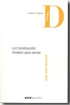 La Constitución: un modelo para armar