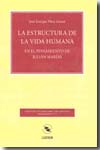 La estructura de la vida humana en el pensamiento de Julián Marías