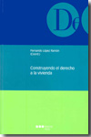 Construyendo el derecho a la vivienda