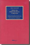 Derecho, derecho penal y proceso I