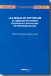 Las reglas de Rotterdam