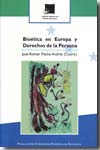 Bioética en Europa y derechos de la persona