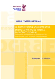 La autorización administrativa en los servicios de interés económico general