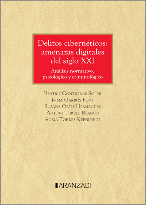 Delitos Cibernéticos: Amenazas Digitales del Siglo XXI. 9788411634816