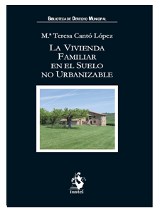 La Vivienda Familiar en el Suelo no Urbanizable