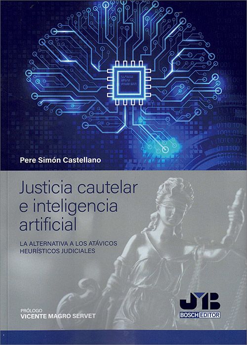 Justicia cautelar e inteligencia artificial