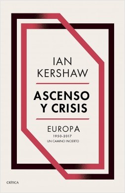 Ascenso y crisis