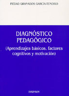 Diagnóstico Pedagógico. Aprendizajes básicos, factories cognitivos y motivación