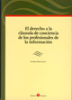 El derecho a la cláusula de conciencia de los profesionales de la información