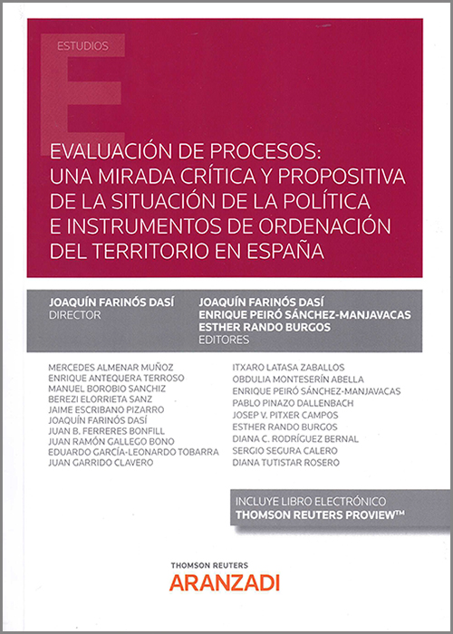 Evaluación de procesos: una mirada crítica y propositiva de la situación de la política e instrumentos de ordenación del territorio en España 
