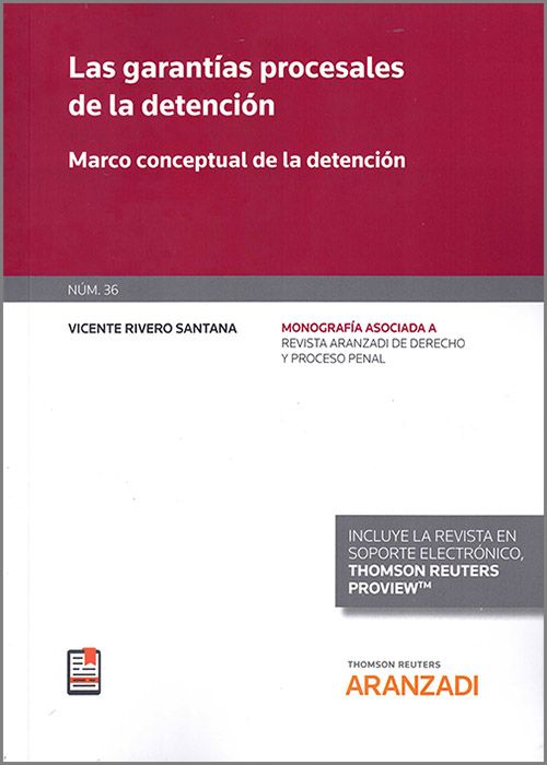 Las garantías procesales de la detención