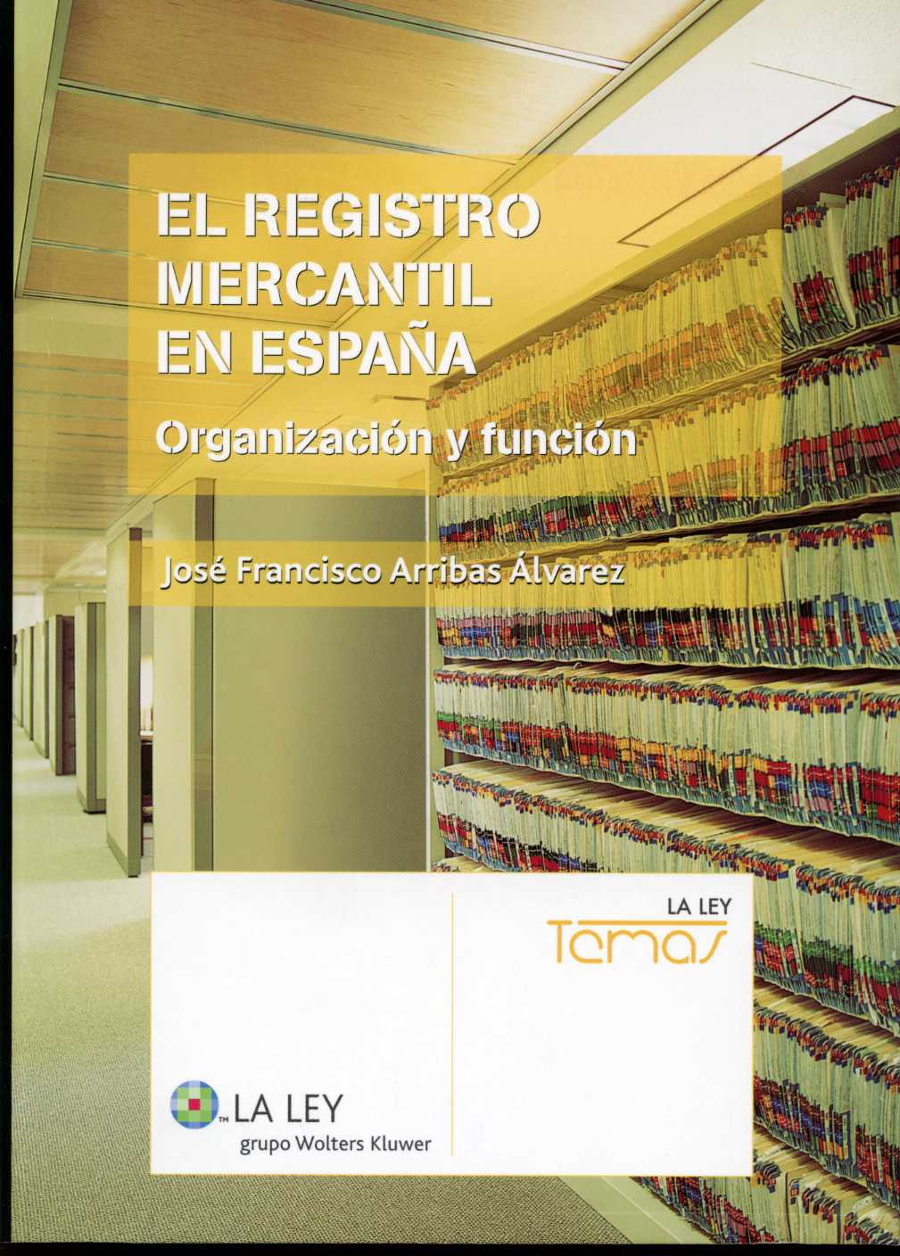 El Registro Mercantil en España