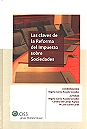 Las claves de la reforma del impuesto sobre sociedades