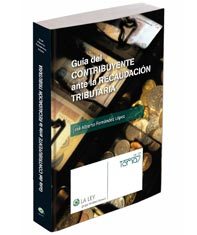 Guía del contribuyente ante la recaudación tributaria