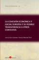 La cohesión económica y social europea y su posible transferencia a otros contextos