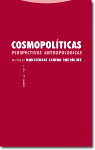 Cosmopolíticas. Perspectivas antropológicas